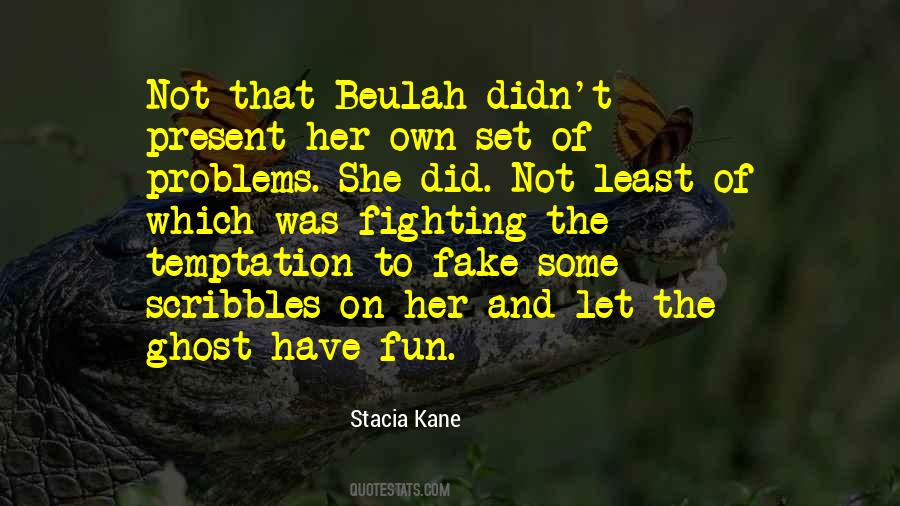 Quotes About Stacia #815645