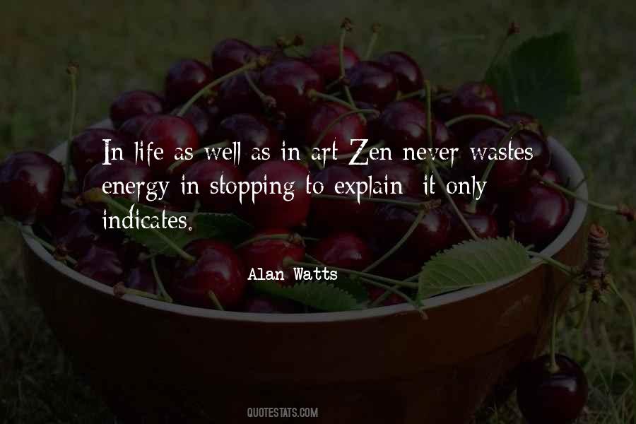 Quotes About Life Zen #194083