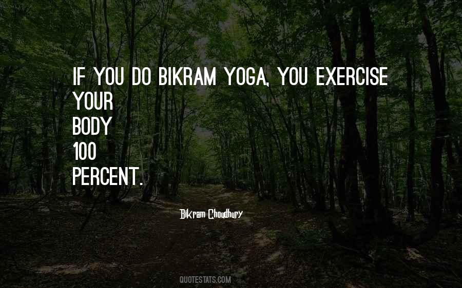 Yoga Exercise Quotes #138589