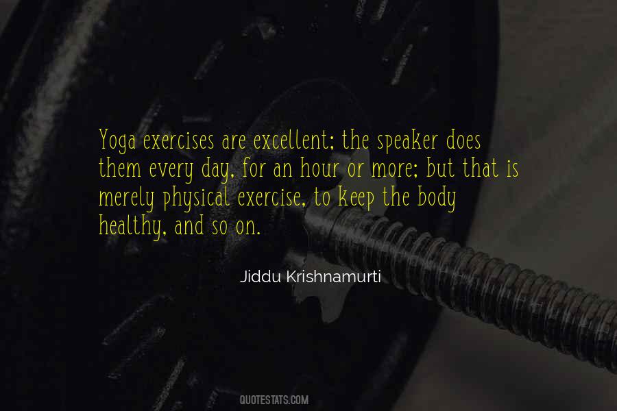 Yoga Exercise Quotes #1606778