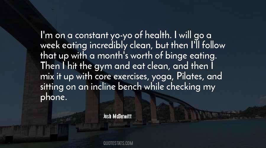 Yoga Exercise Quotes #1713225 Yoga Exercise Quotes #1713225