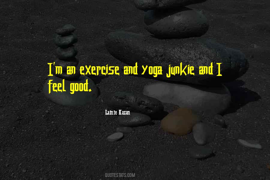 Yoga Exercise Quotes #930536