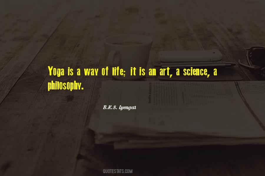 Yoga Is A Way Of Life Quotes #1802202