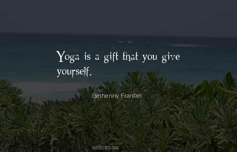 Yoga Is Quotes #1118447