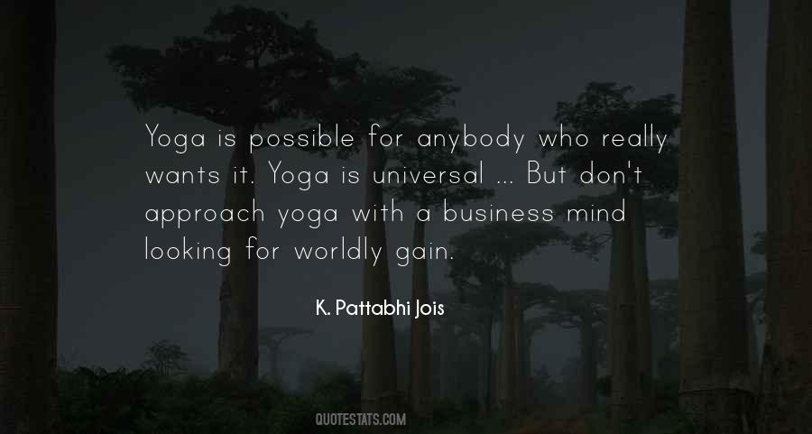 Yoga Is Quotes #1280759