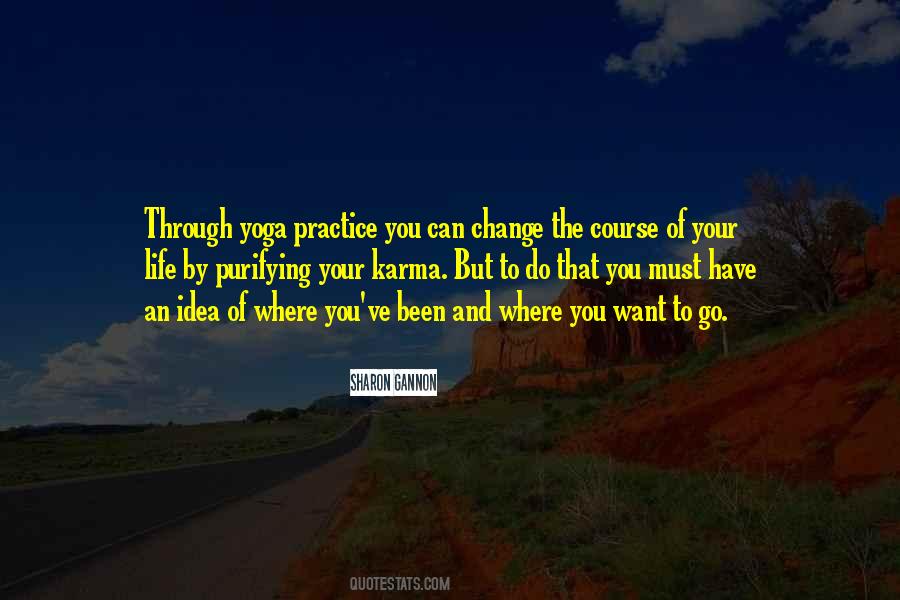 Yoga Life Quotes #229782