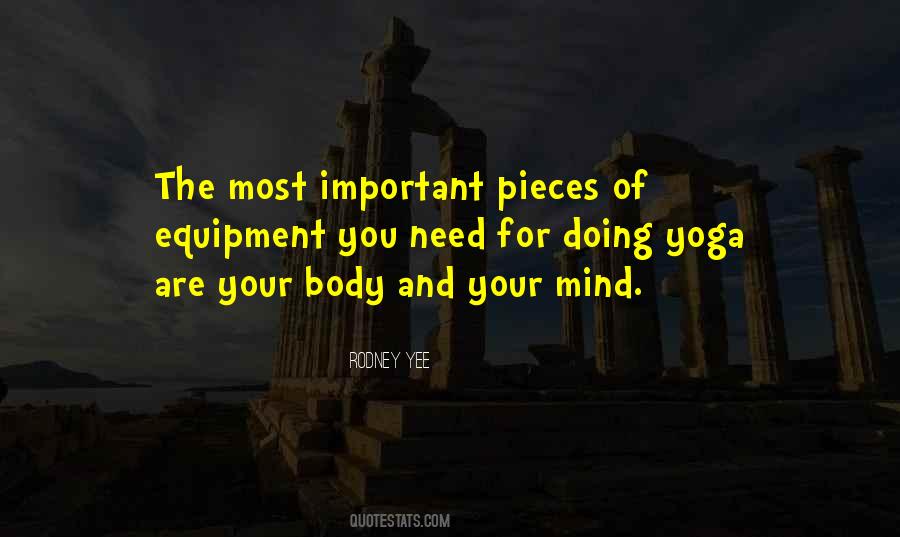 Yoga Mind Body Quotes #1506124
