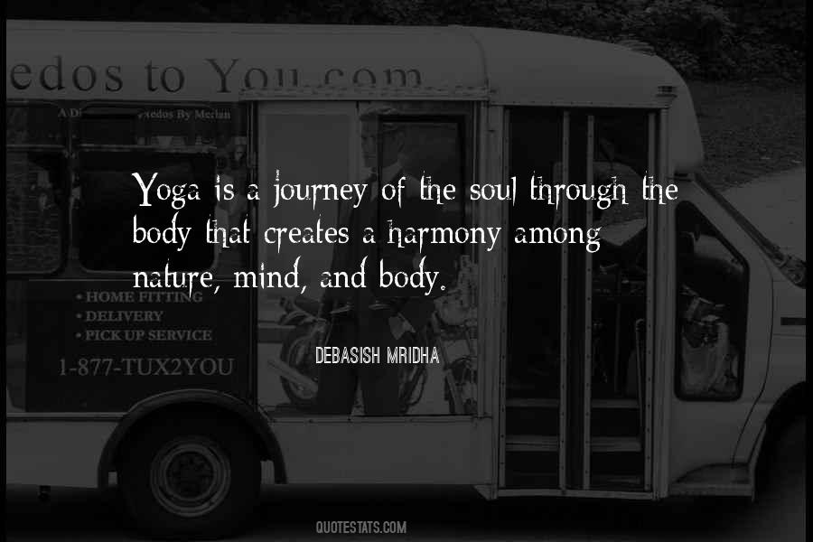 Yoga Mind Body Quotes #1723623