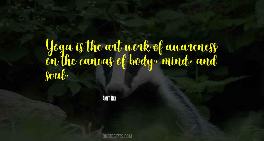 Yoga Mind Body Quotes #1758196