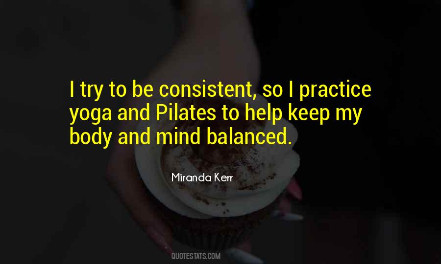 Yoga Mind Body Quotes #207434