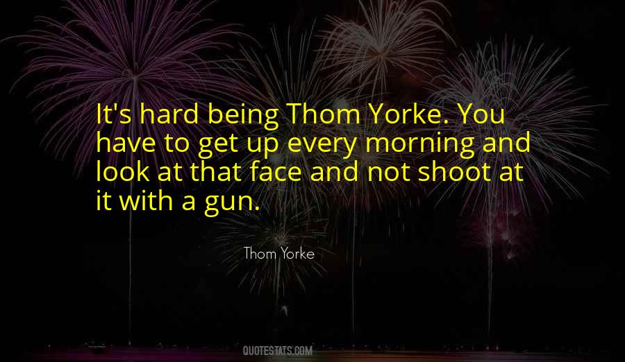 Yorke Quotes #760002