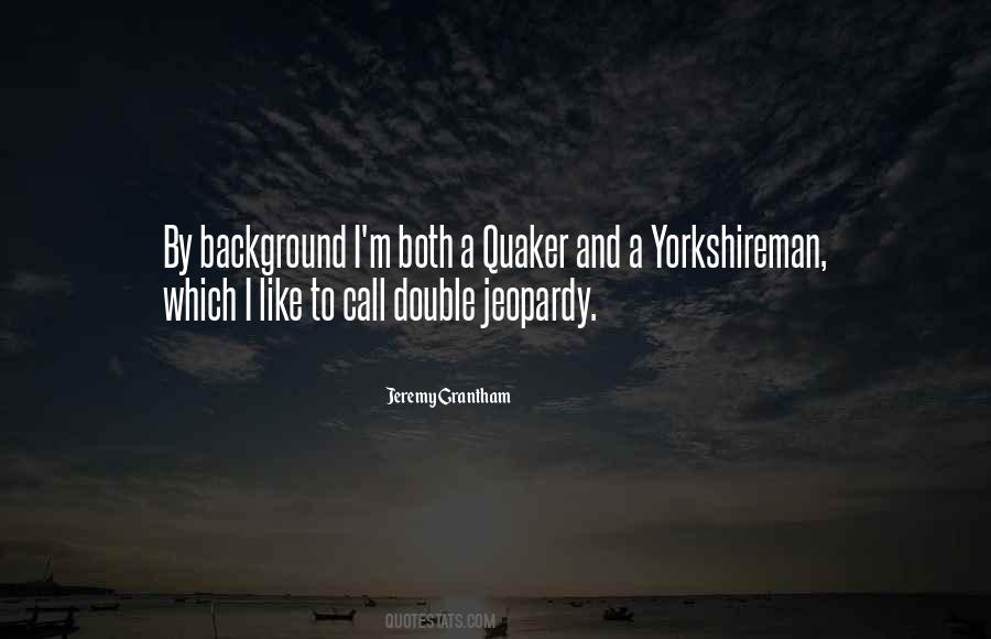 Yorkshireman Quotes #771928