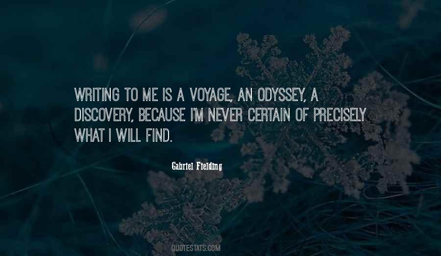 Quotes About Voyages Of Discovery #979553