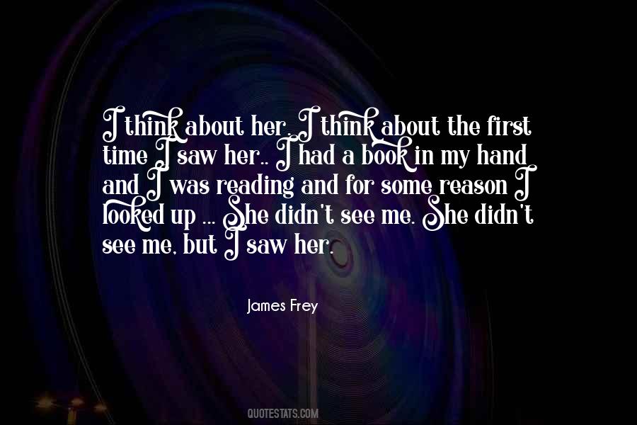 Quotes About Reading A Book For The First Time #1364650