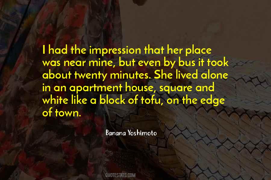 Yoshimoto Quotes #235914
