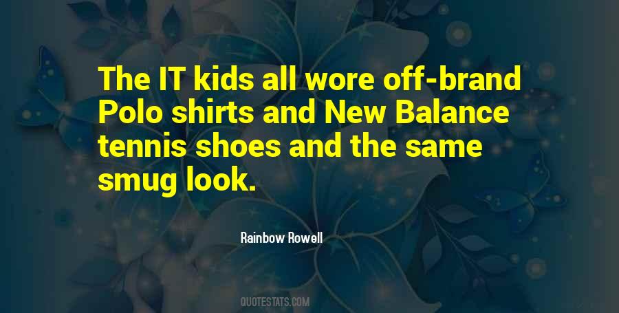 Quotes About My New Shoes #263359