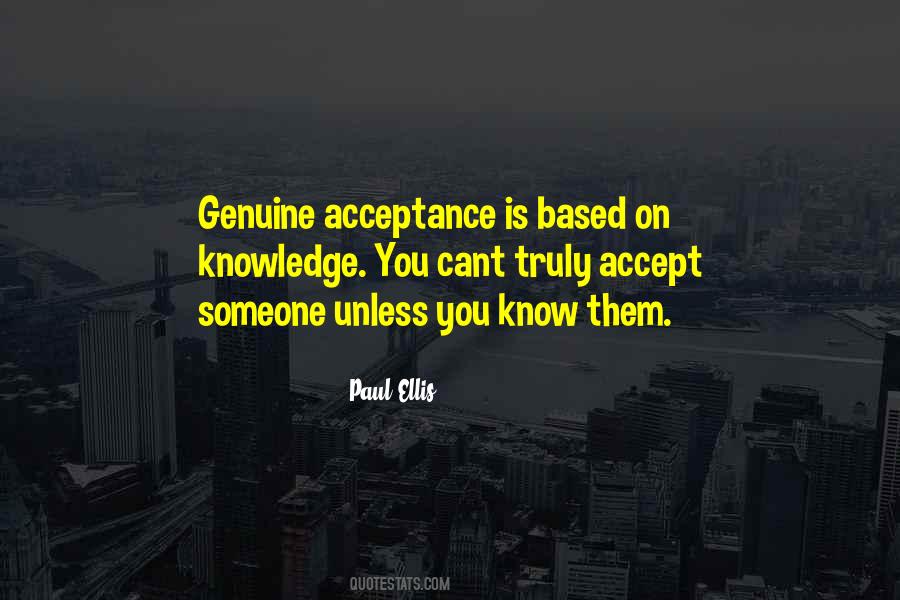 You Accept Me For Who I Am Quotes #1767