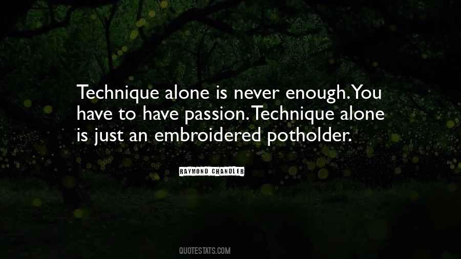 You Alone Are Enough Quotes #101653