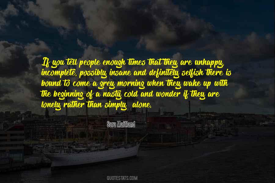 You Alone Are Enough Quotes #1725550