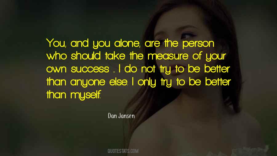 You Alone Quotes #1085565
