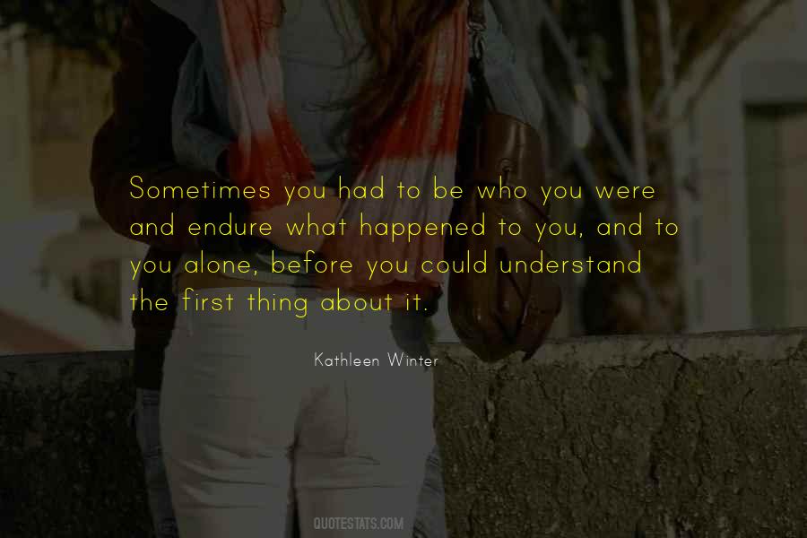 You Alone Quotes #1291423