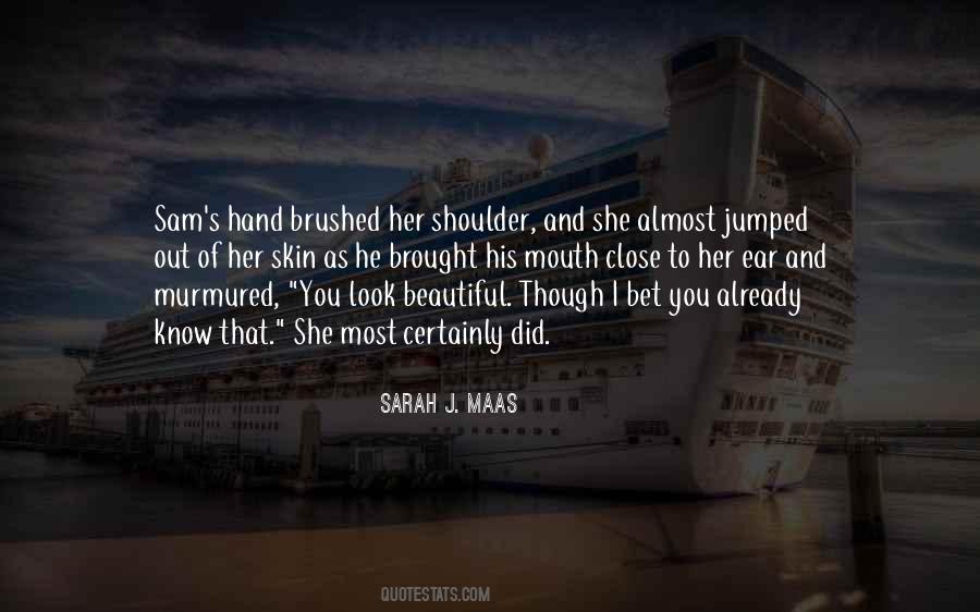 You Already Know Quotes #1109196