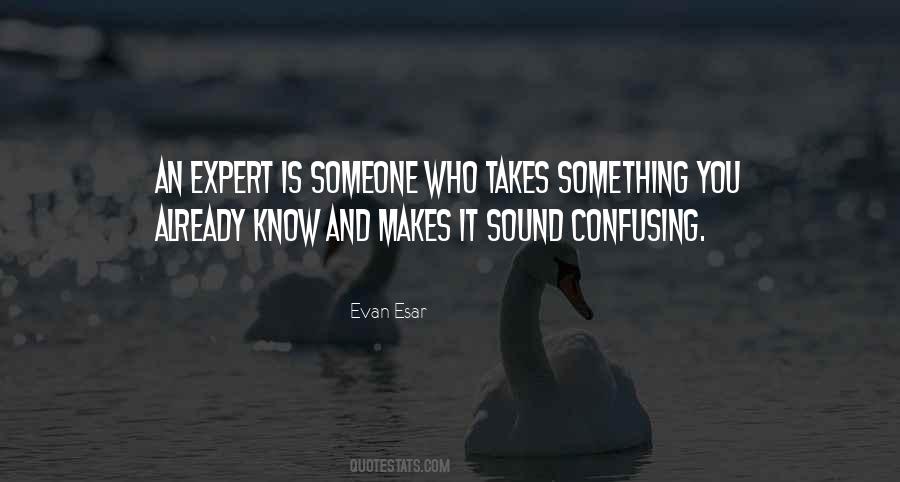 You Already Know Quotes #1139512