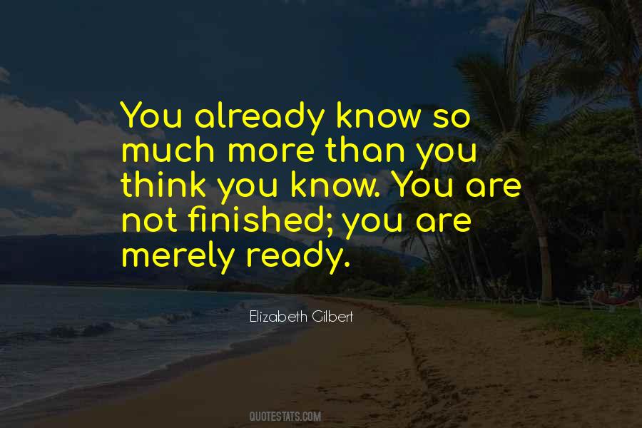You Already Know Quotes #1813077