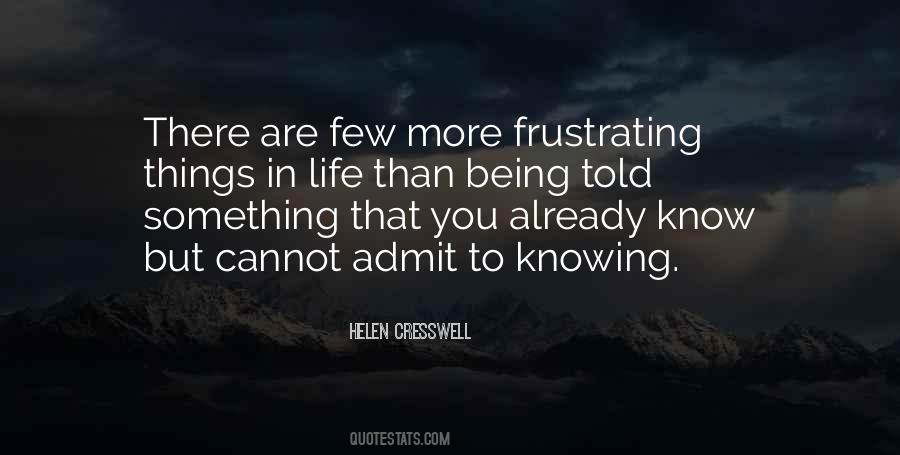You Already Know Quotes #1836320
