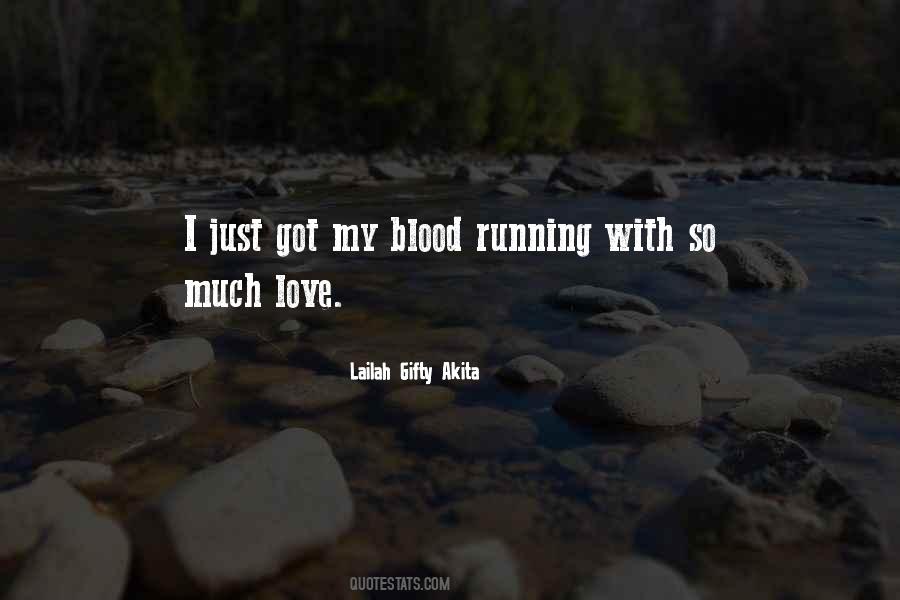 Quotes About So Much Love #1073799