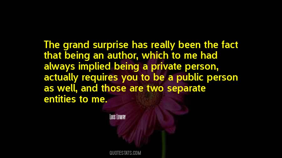 You Always Surprise Me Quotes #1838409