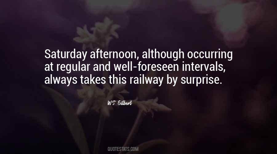 You Always Surprise Me Quotes #251590