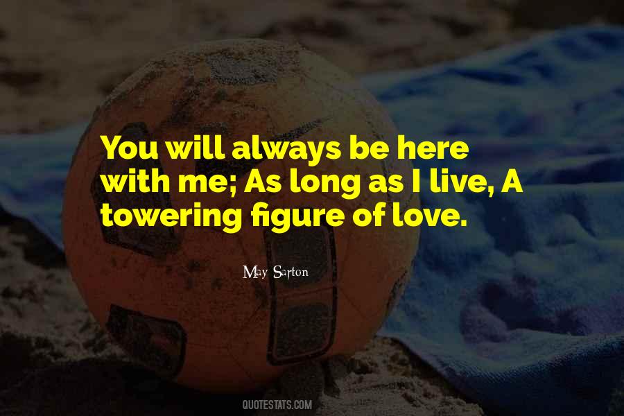 You Always With Me Quotes #134487 You Always With Me Quotes #134487