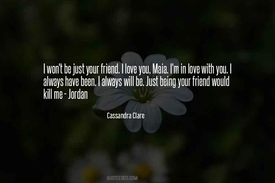 You Always With Me Quotes #217678 You Always With Me Quotes #217678