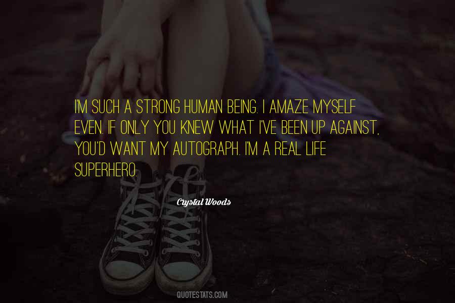 You Amaze Me Quotes #282385