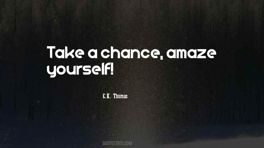 You Amaze Me Quotes #693606