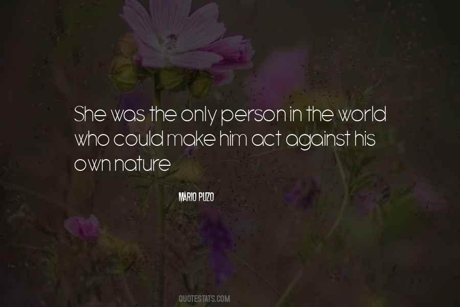 You And Me Against The World Love Quotes #947868