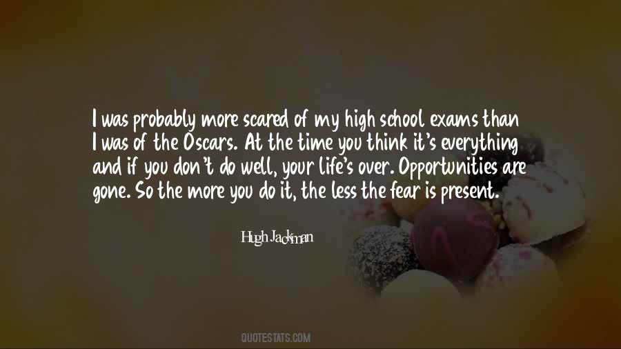 Quotes About High School #1633896