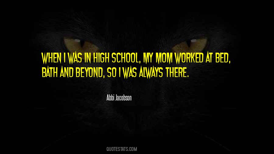 Quotes About High School #1660357