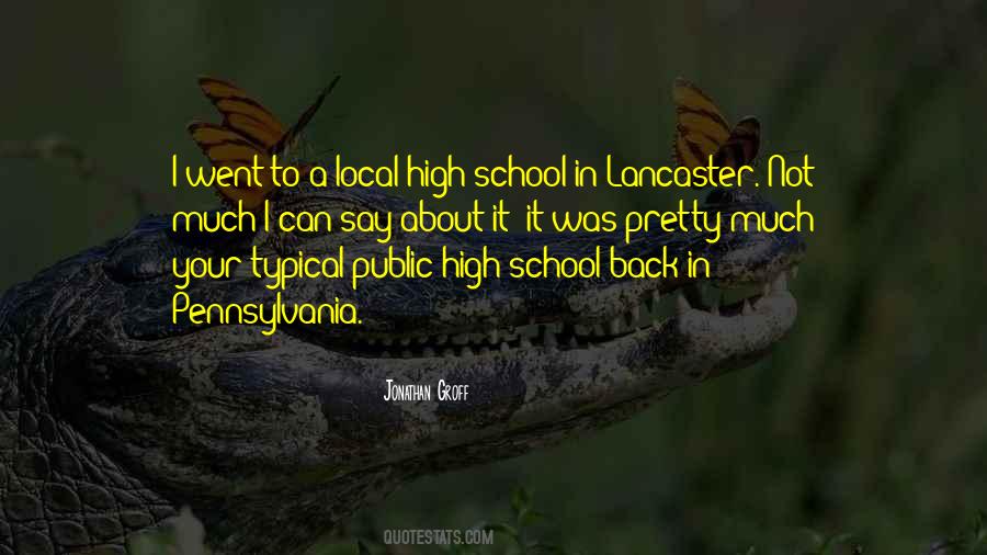 Quotes About High School #1851887