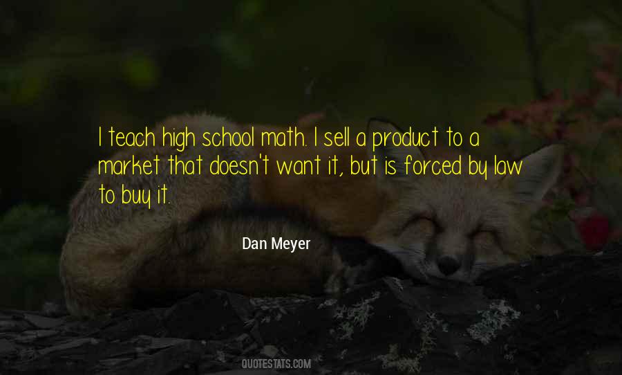 Quotes About High School #1861661