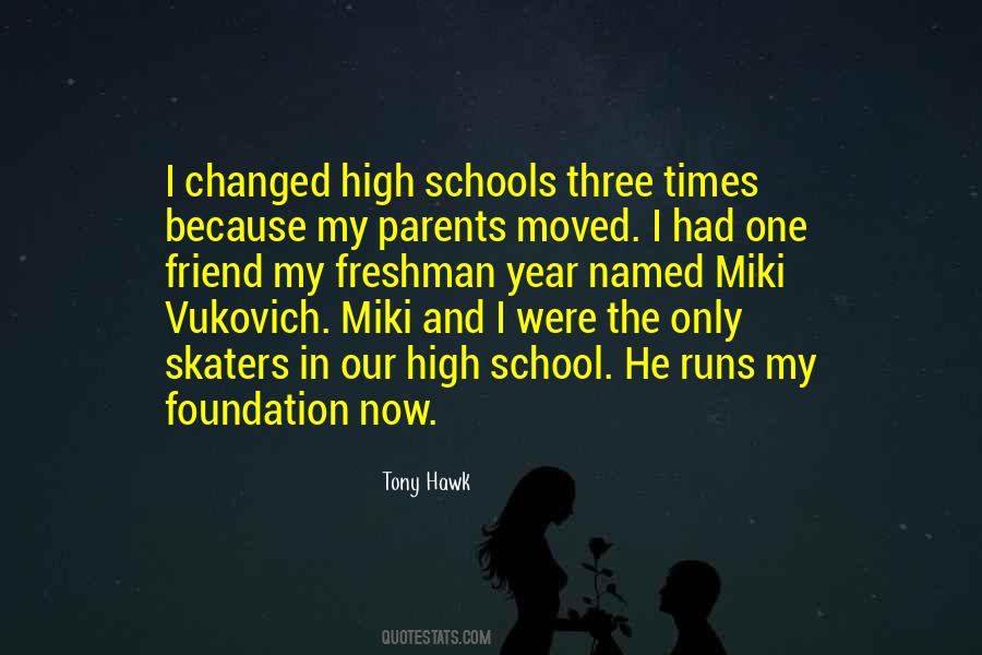 Quotes About High School #1871407