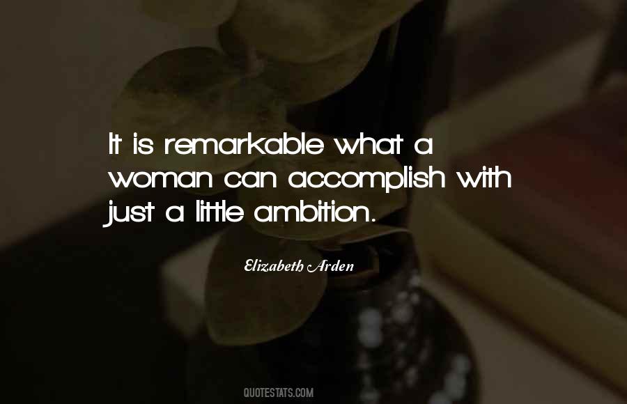 You Are A Remarkable Woman Quotes #536221