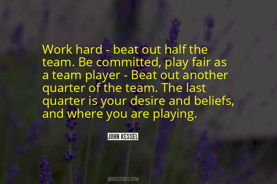 You Are A Team Player Quotes #1577313