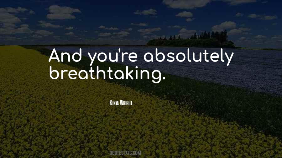You Are Absolutely Amazing Quotes #948573