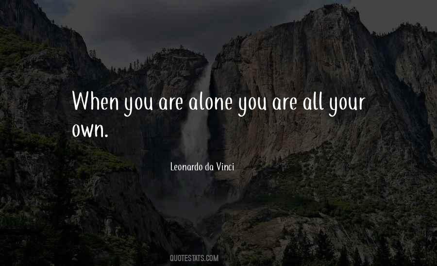 You Are All Alone Quotes #712259