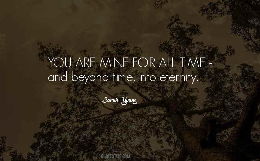 You Are All Mine Quotes #1292936