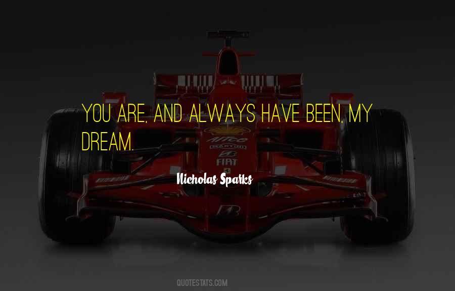 You Are Always In My Dream Quotes #59734