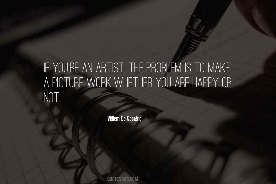 You Are An Artist Quotes #618384