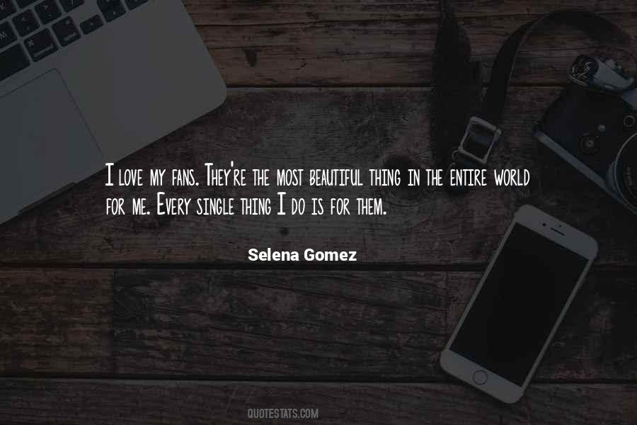 You Are Beautiful In Every Single Way Quotes #1789934